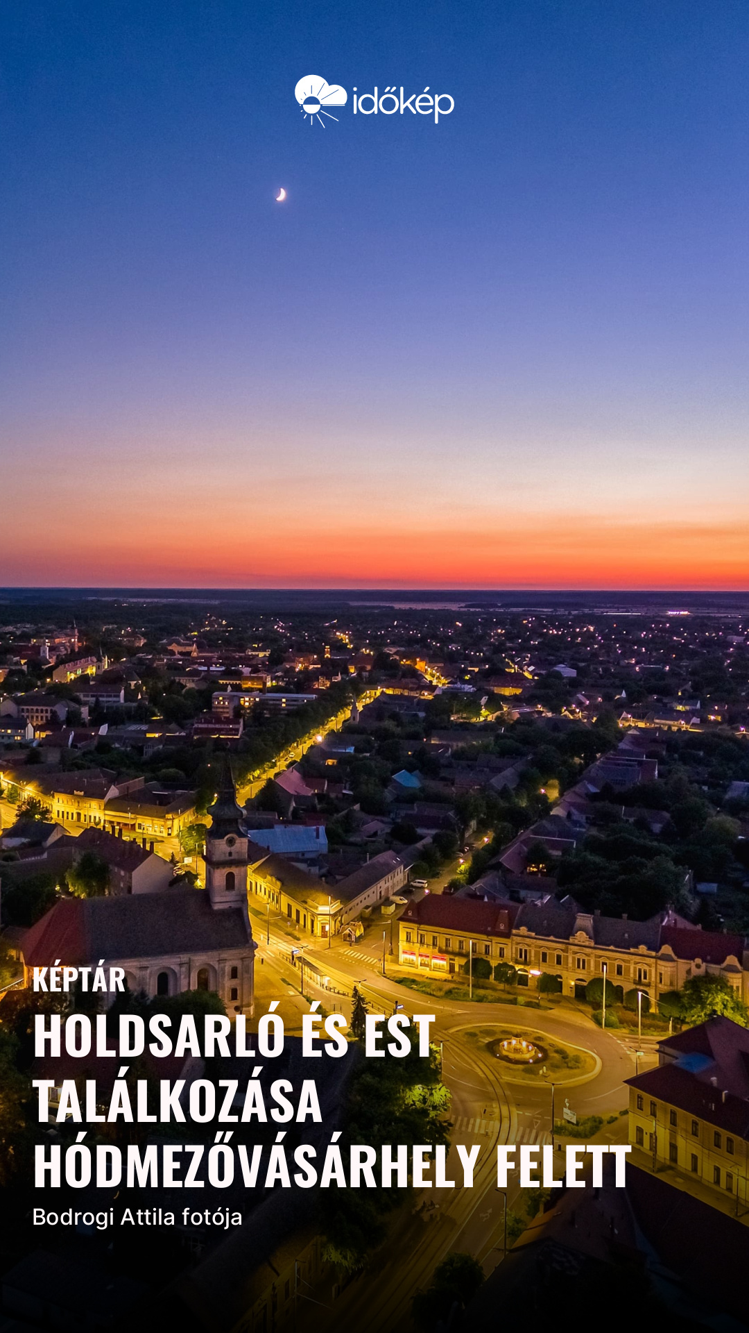 Holdsarló és est találkozása Hódmezővásárhely felett