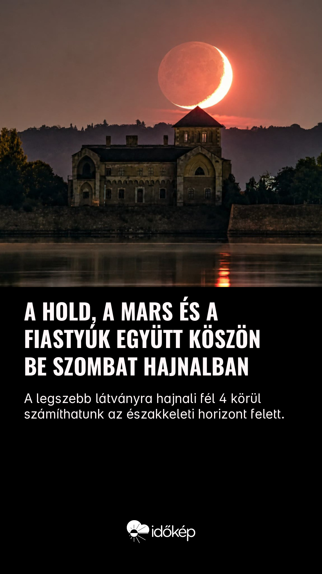 A Hold, a Mars és a Fiastyúk együtt köszön be szombat hajnalban